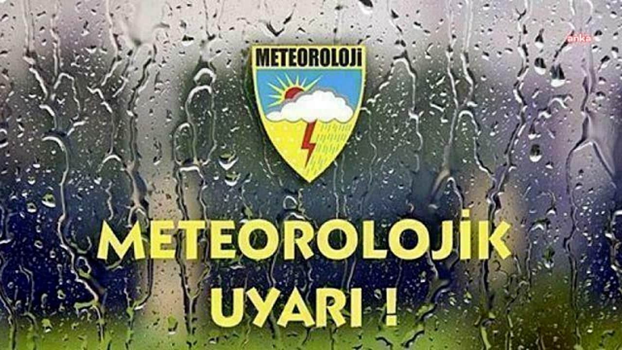 Meteoroloji'den kuvvetli rüzgar ve sağanak uyarısı