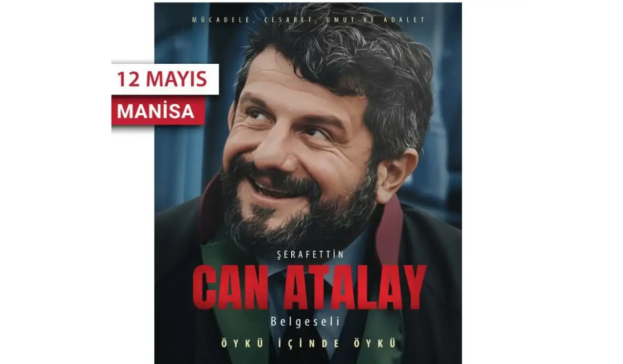 Can Atalay belgeseli Manisa’da