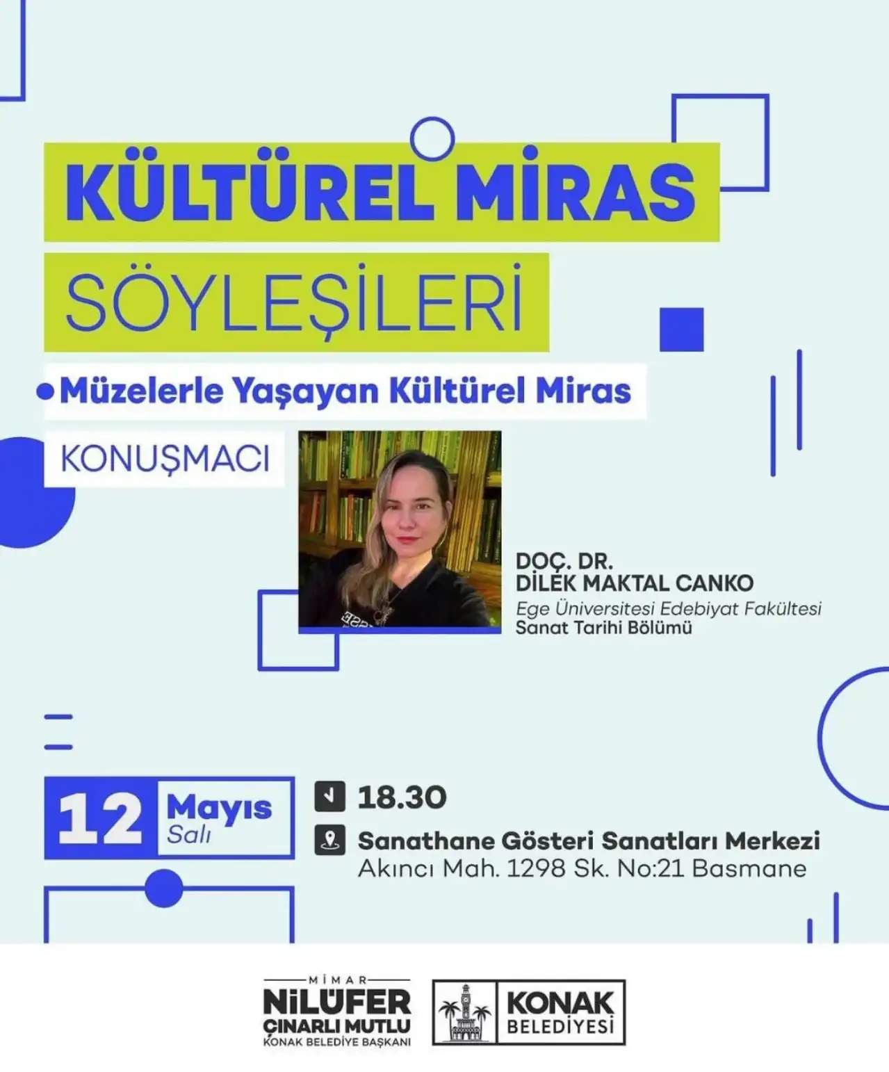 Tarihin sesine kulak veren bir söyleşi: Dilek Maktal Canko Konak’ta kültürel mirası anlatacak