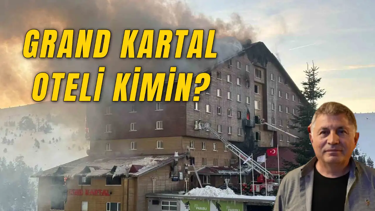 Grand Otel Kartalkaya Kimin? Halit Ergül Kimdir?